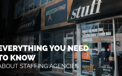 Everything You Need To Know About Staffing Agencies